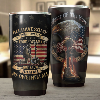Veteran. All Gave Some Some Gave All Tumbler 20oz