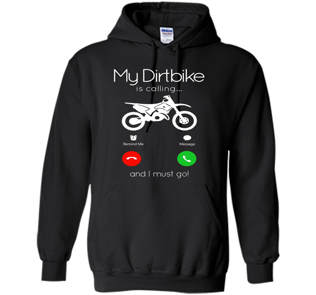 My Dirt Bike Is Calling T-shirt