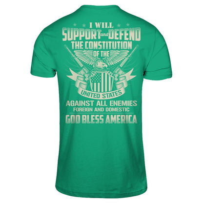I Will Support And Defend The Constitution Of The United States T-shirt Gildan - Short Sleeve Tee Kelly Green