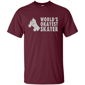 World's Okayest Skater T-shirt