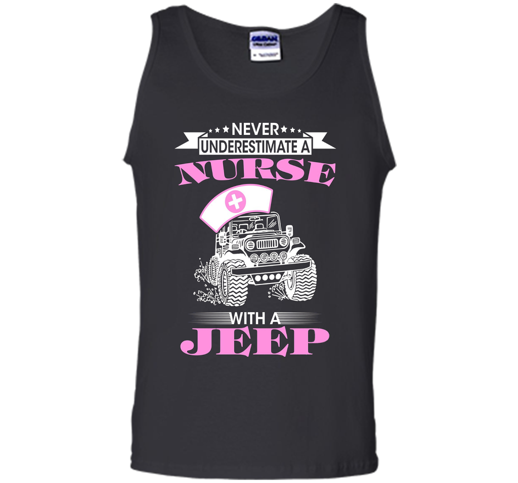 Never Underestimate A Nurse With A Jeep Funny Saying T-shirt Black