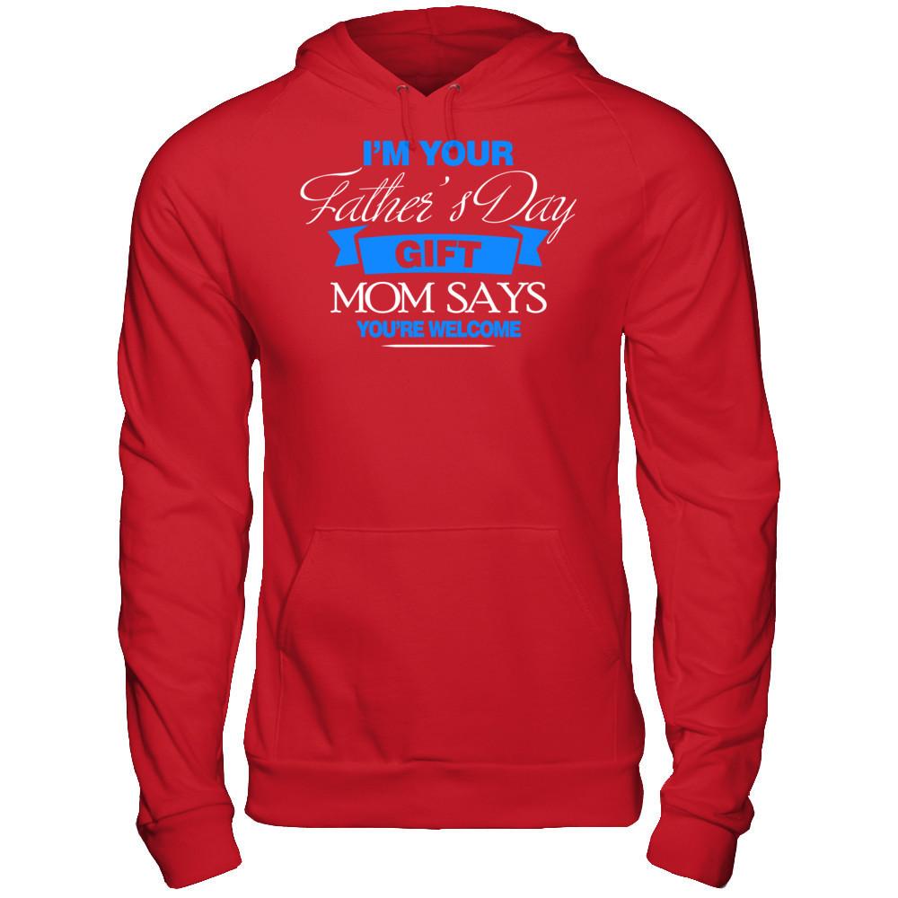 Fathers Day T-shirt I'm Your Father's Day Gift Gildan - Pullover Hoodie Red