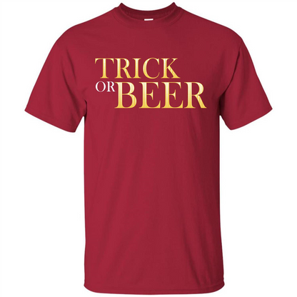 Beer T-shirt Trick Or Beer T-shirt Cardinal