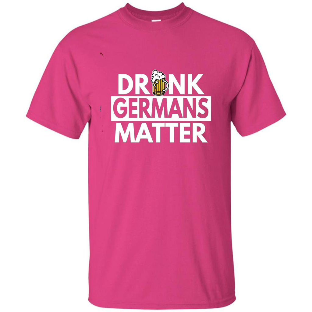 Oktoberfest T-shirt Drunk Germans Matter Heliconia