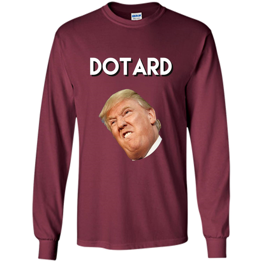 American President T-shirt Dotard T-Shirt Maroon