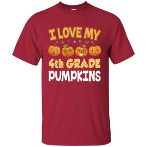 I Love my 4th Graders Pumpkins T-Shirt Fourth Grade Teacher