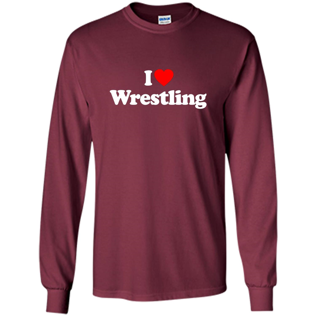 I Love Wrestling T-shirt Maroon