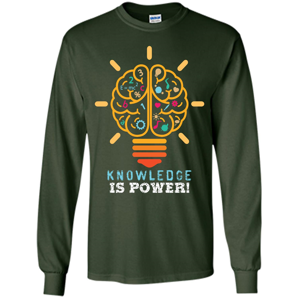 Student T-shirt Knowledge Is Power T-shirt Forest Green