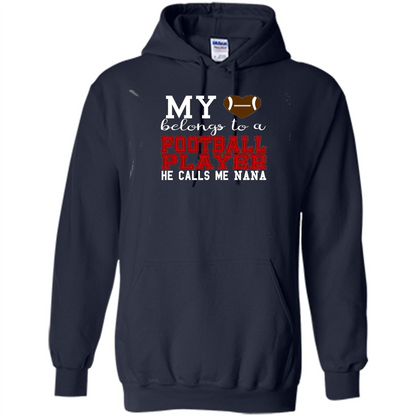 My Belongs To A Footbal Player He Calls Me Nana T-shirt Navy
