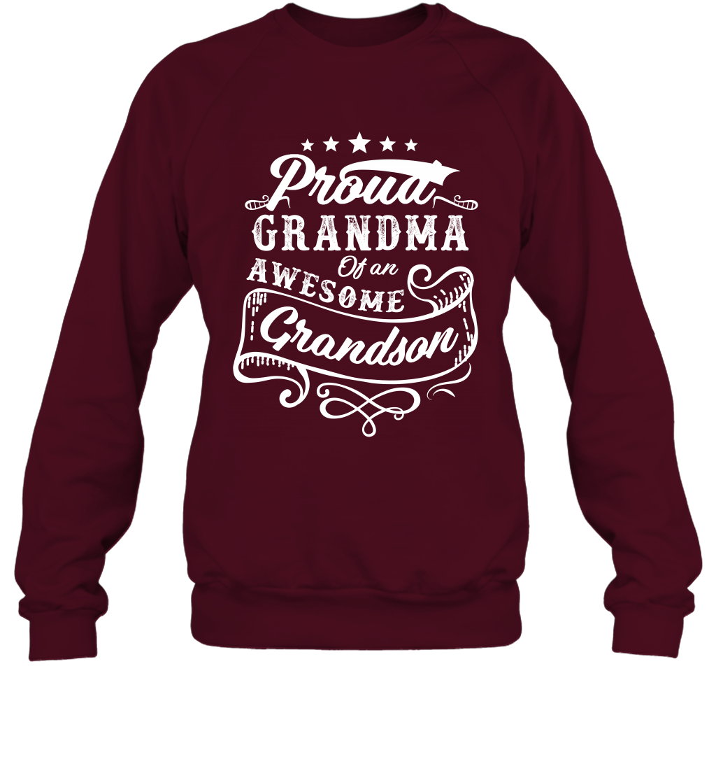 Proud Grandma Of An Awesome Grandson Shirt Sweatshirt Sweatshirt Maroon