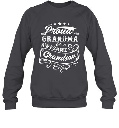 Proud Grandma Of An Awesome Grandson Shirt Sweatshirt Sweatshirt Dark Heather