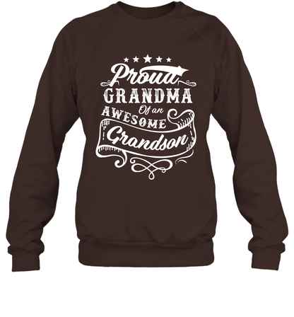 Proud Grandma Of An Awesome Grandson Shirt Sweatshirt Sweatshirt Dark Chocolate