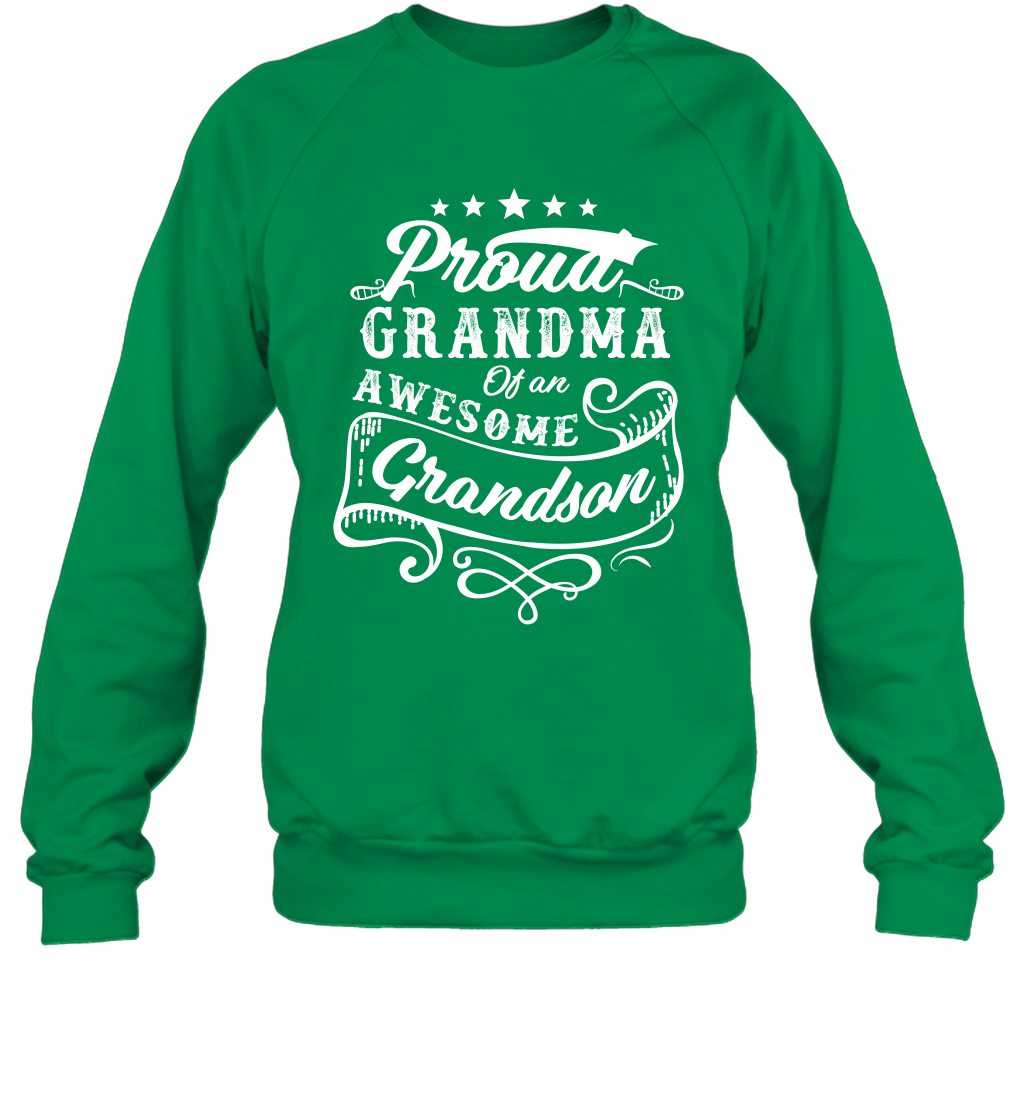 Proud Grandma Of An Awesome Grandson Shirt Sweatshirt Sweatshirt Irish Green