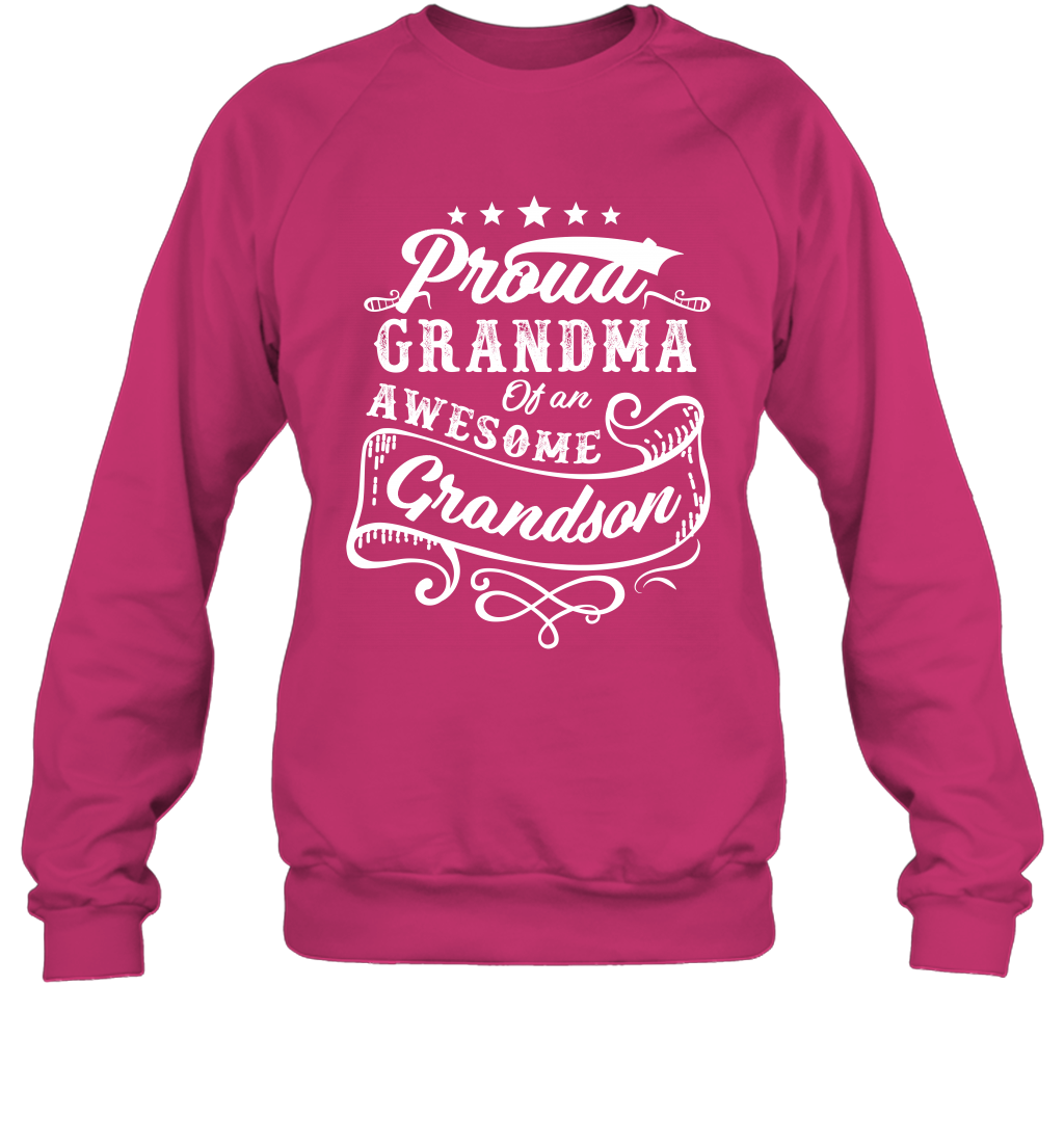 Proud Grandma Of An Awesome Grandson Shirt Sweatshirt Sweatshirt Heliconia