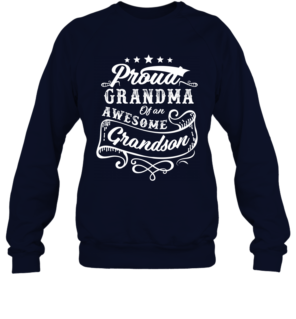 Proud Grandma Of An Awesome Grandson Shirt Sweatshirt Sweatshirt Navy