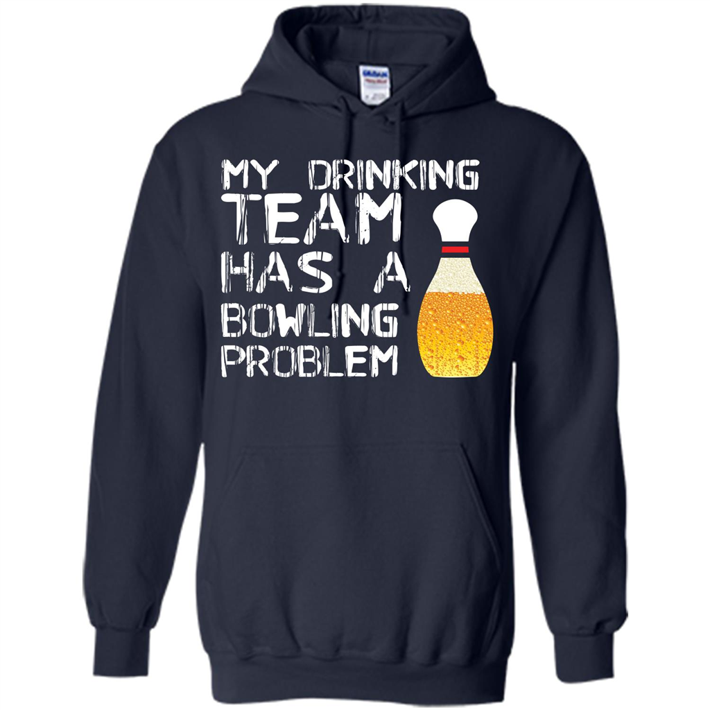 Beer T-shirt My Drinking Team Has A Bowling Problem T-shirt Navy