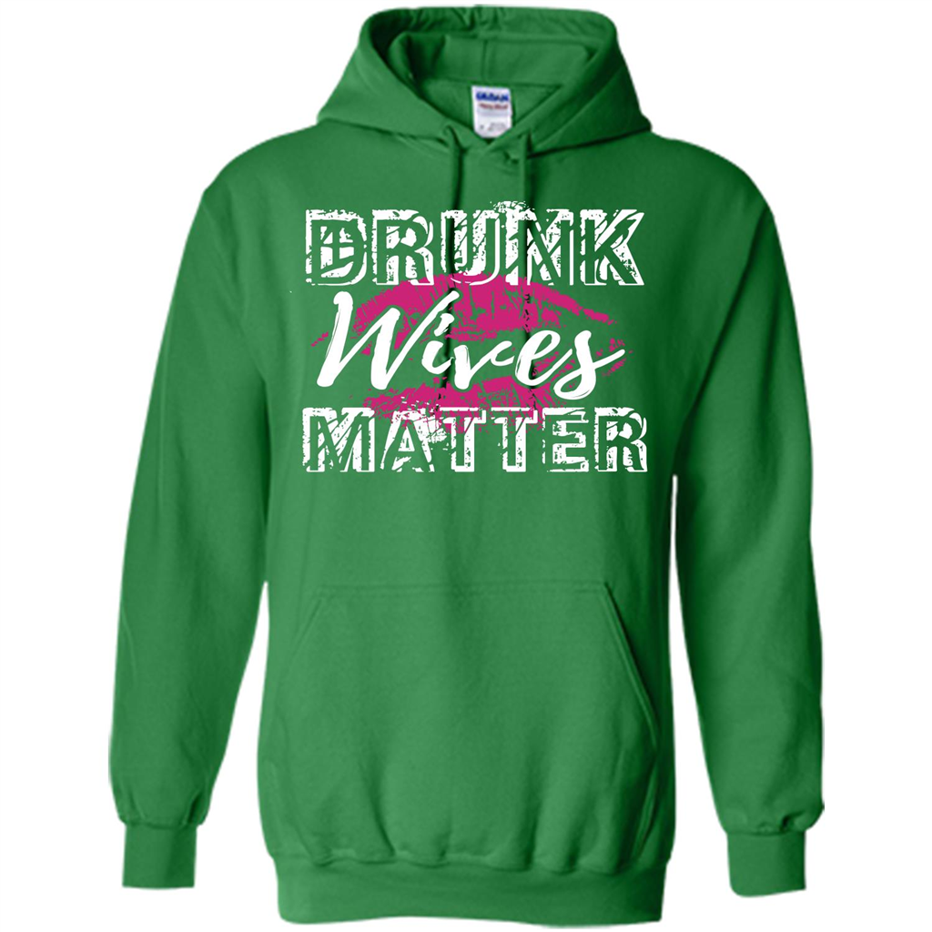 Wife T-shirt Drunk WIves Matter T-shirt Irish Green