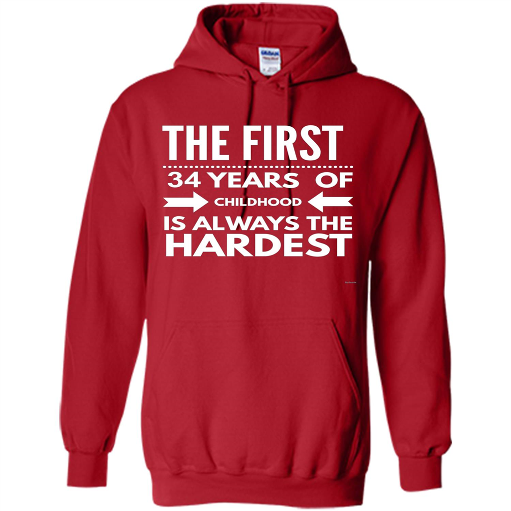 Funny 34 Year Old Birthday T-shirt Is Always The Hardest Red