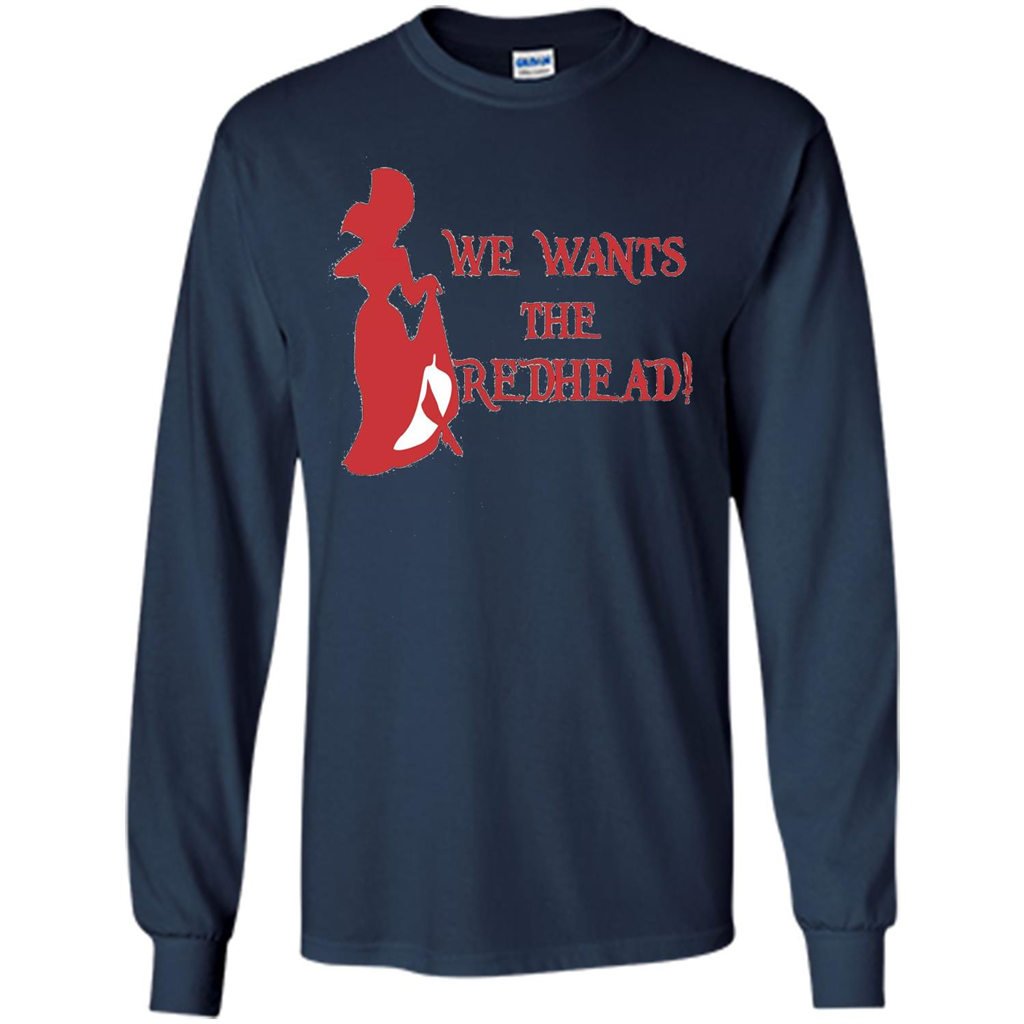 We Wants The Redhead! T-shirt Navy