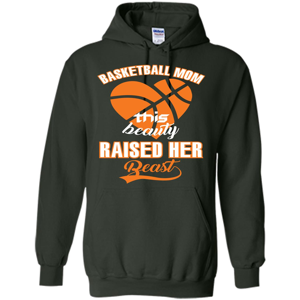 Basketball Mom This Beauty Raised Her Beast T-shirt Forest Green