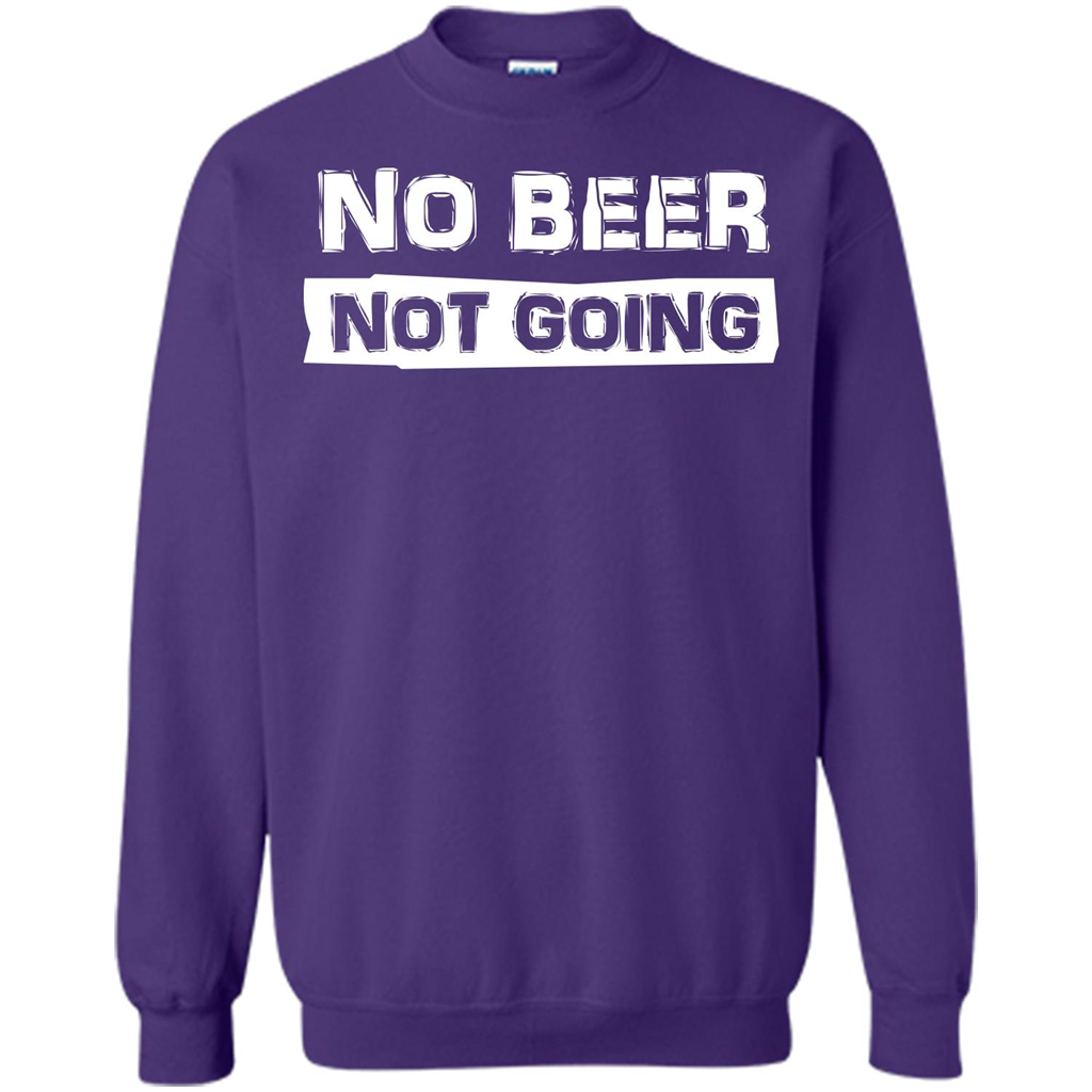 Beer T-shirtNo Beer Not Going Orange