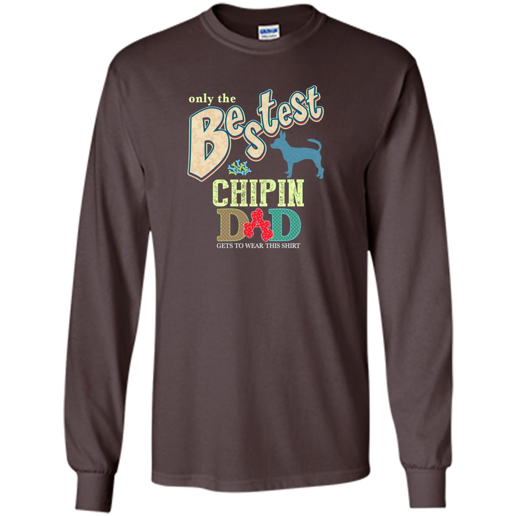 Bestest Chipin Dad Best Chipin T-shirt Dark Chocolate