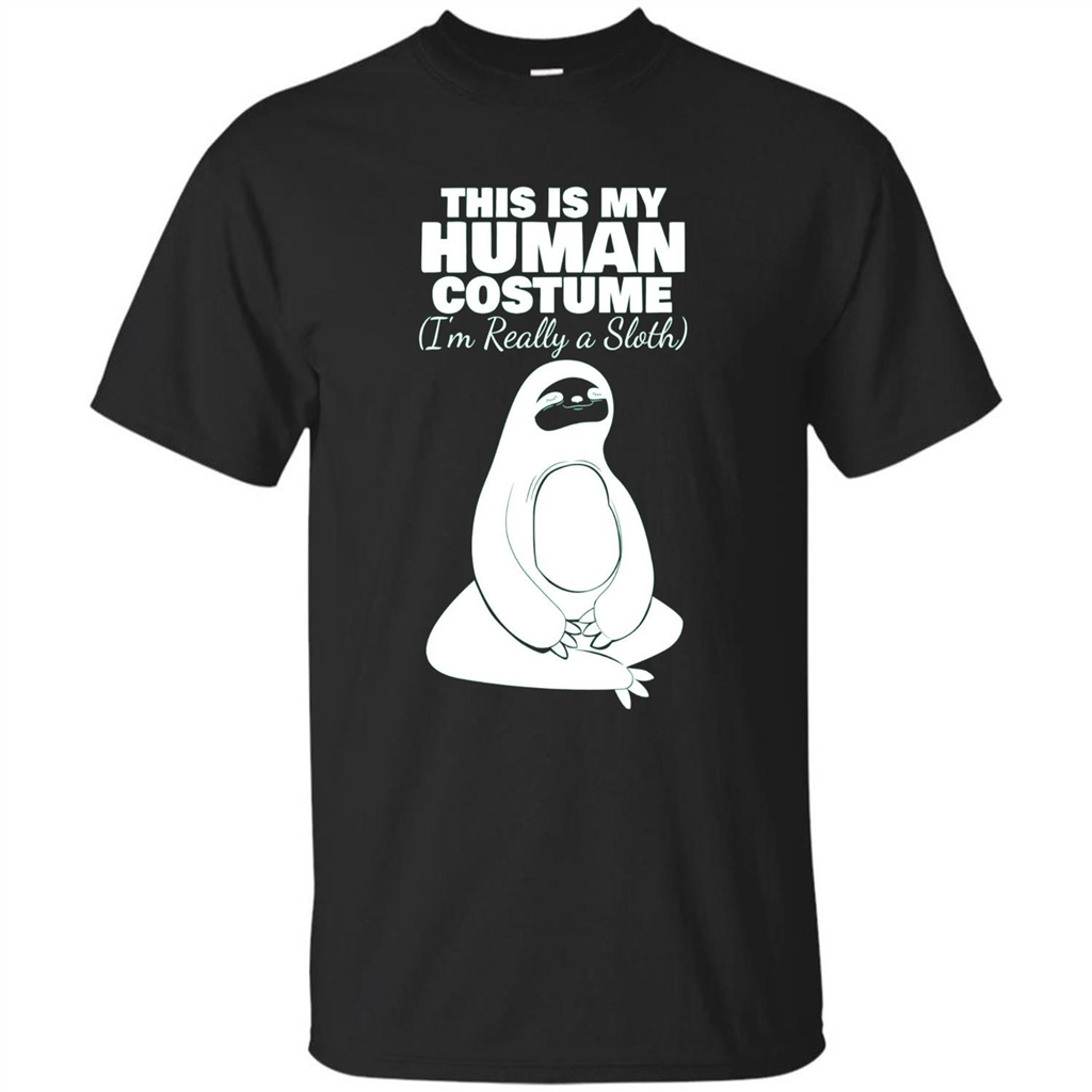 This Is My Human Costume I'm Really A Sloth T-Shirt Black