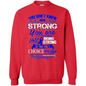 Erb's Palsy Awareness T-shirt - Being Strong Is The Only Choice