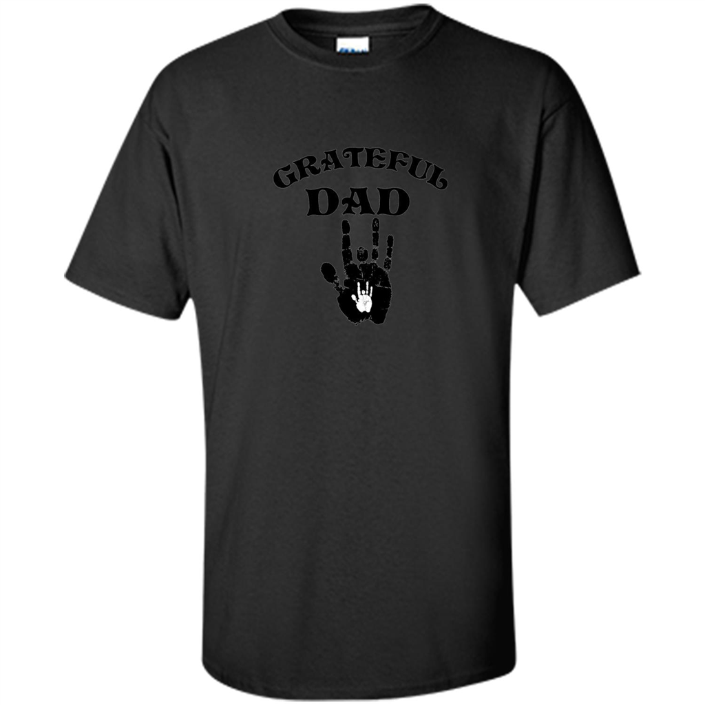 Fathers Day T-shirt Daddy 's Hands. Grateful Dad Black