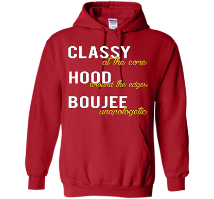 Classy At The Core Hood Around The Edges Boujee Unapologetic T-shirt Red