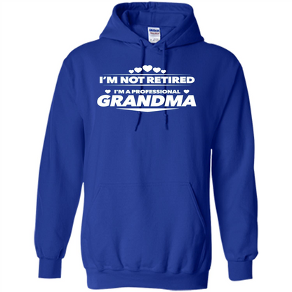 I'm Not Retired I'm A Professional Grandma T-shirt Royal