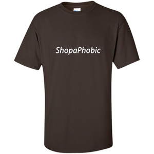 Shopaphobic T-shirt