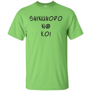 TV Shows T-shirt Shinuhodo No Koi