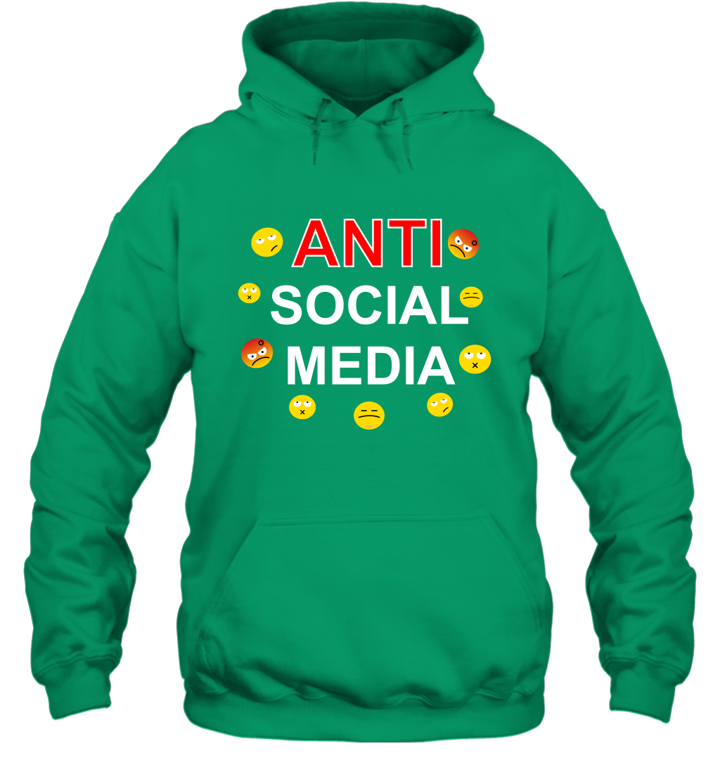 Anti Social Media Shirt Hoodie Hoodie Irish