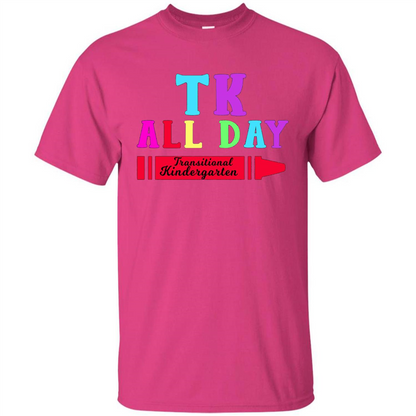 TK All Day Transitional Kindergarten T-shirt Heliconia