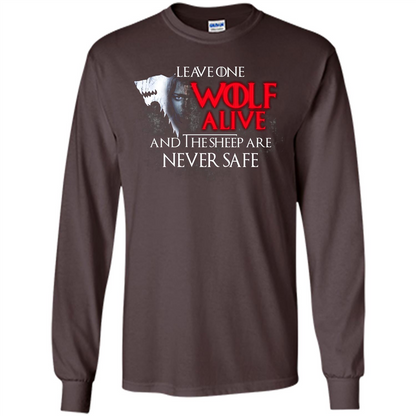 GOT T-shirt Leave One Wolf Alive And The Sheep Are Never Safe Dark Chocolate