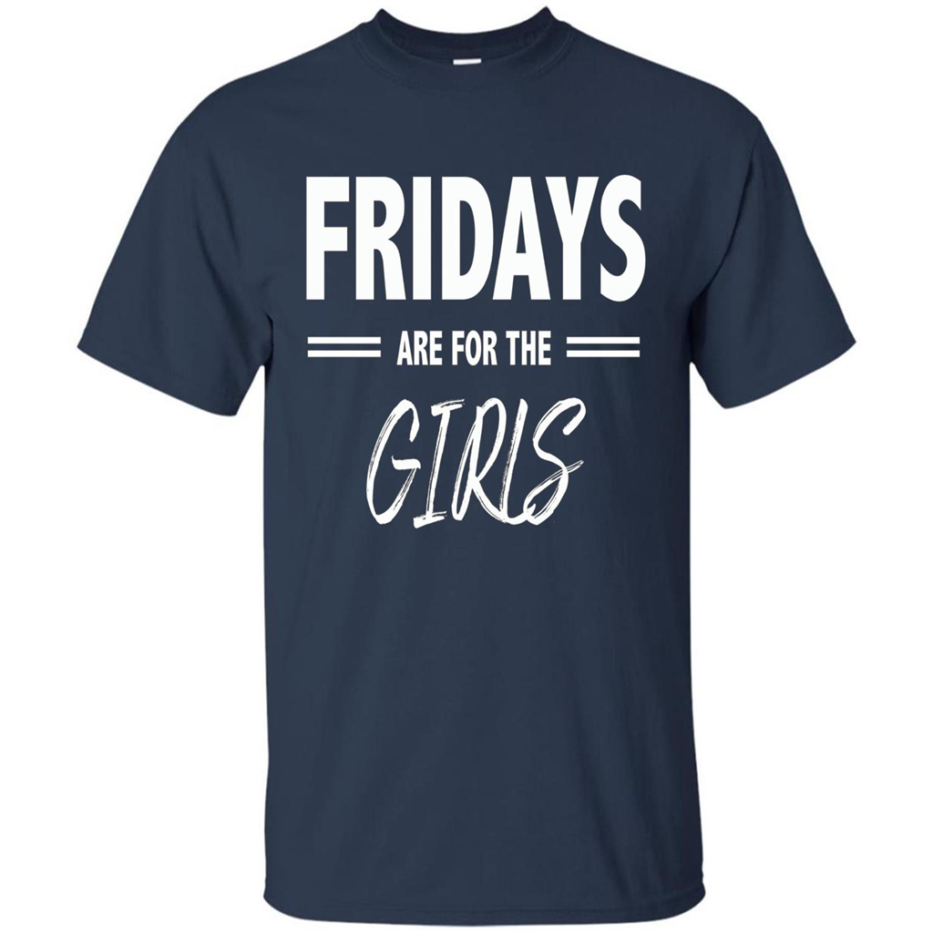 Fridays Are For The Girls T-shirt Navy