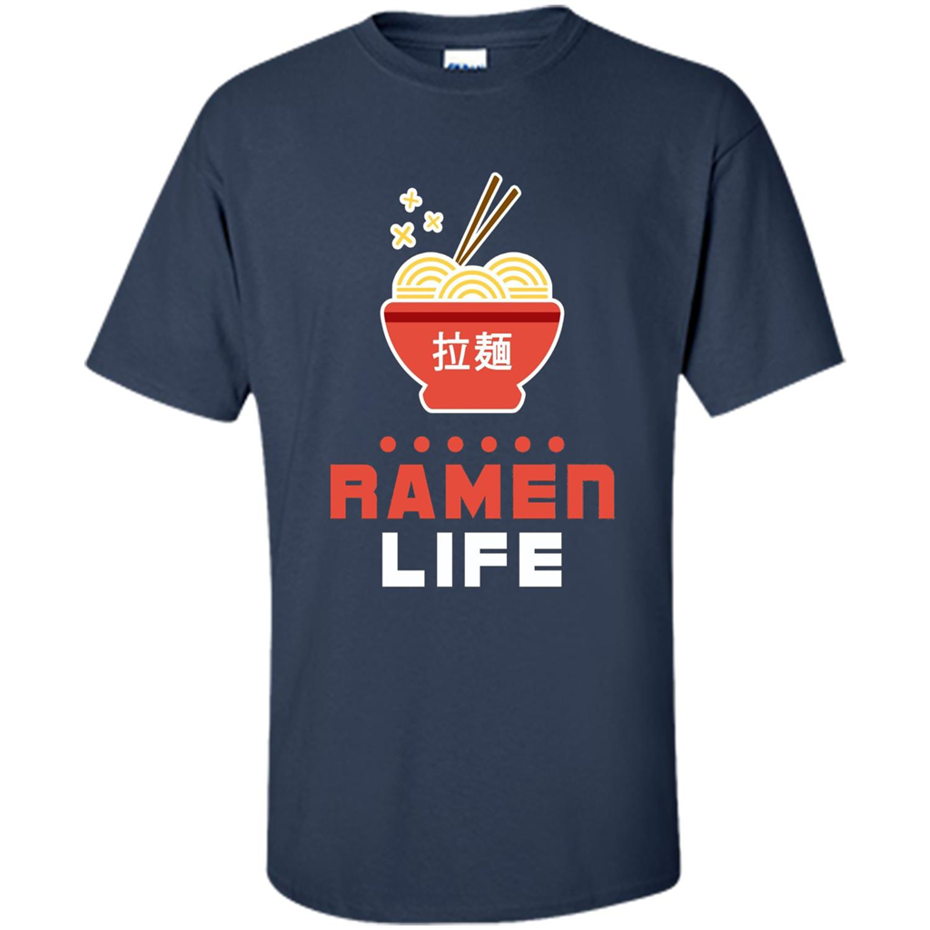 Ramen Life T-shirt, Tasty Anime Noodle Bowl T-shirt