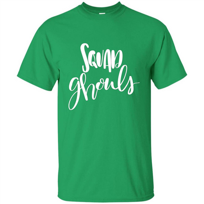 Squad Ghouls T-Shirt Halloween Funny Ghost Costume T-shirt Irish Green