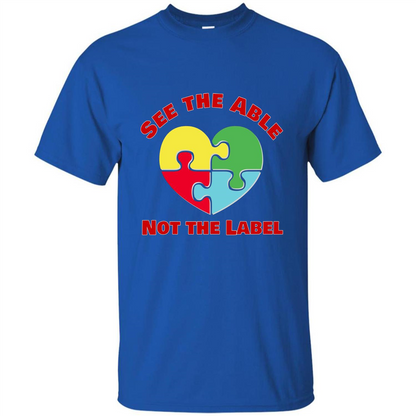 Autism Awareness T-shirt See the Able Not the Label Royal
