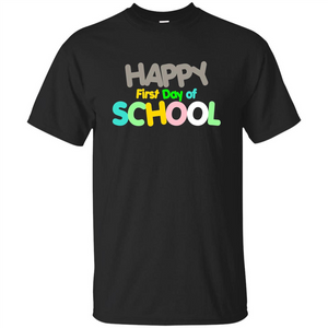 Happy First Day of School Colorful T-shirt