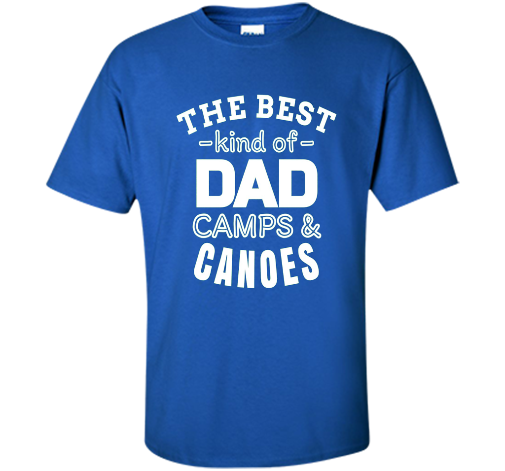 Men's Father's Day t shirt for Dad who camps and canoes t-shirt Royal