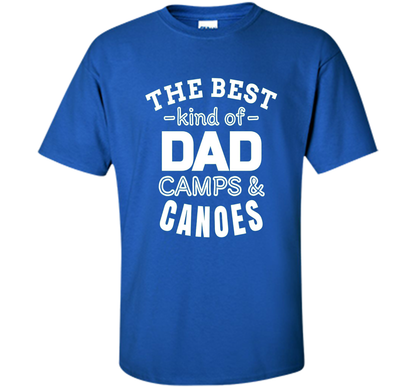 Men's Father's Day t shirt for Dad who camps and canoes t-shirt Royal