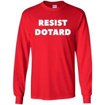 American President T-shirt Resist Dotard T-Shirt Red