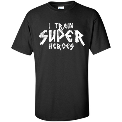 I Train Super Heroes T-shirt Black