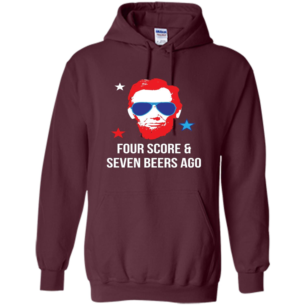 Independen Day T-shirt Funny 4th of July - Four Score And Seven Beers Ago Maroon