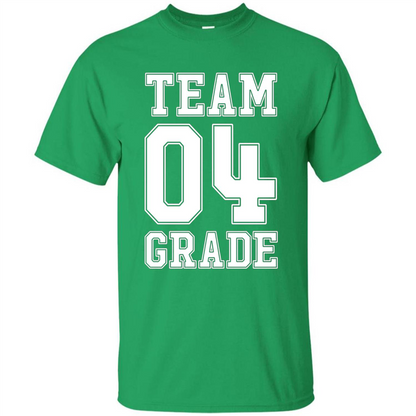 Team Fourth Grade T-shirt Team 4th Grade Back To School T-Shirt Irish Green