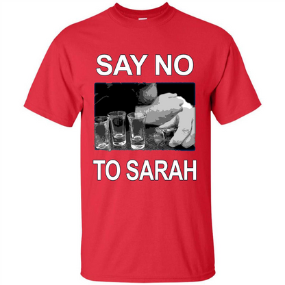 Say No To Sarah T-shirt Red