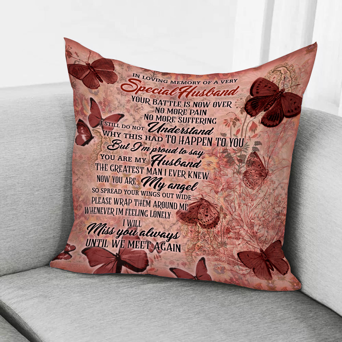 In Loving Memory Of A Very Special Husband Pillow Dark Red