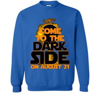 Come To The Dark Side On August 21 T-Shirt shirt Royal